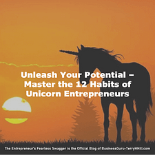 Image-Unleash Your Potential-Master the 12 Habits of Unicorn Entrepreneurs