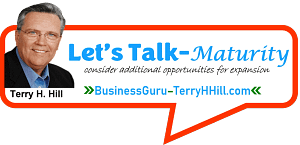 Let's Talk Maturity Consulting with Terry at BusinessGuru-TerryHHill.com