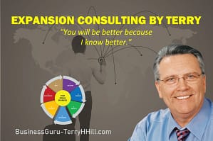 Expansion Consulting by Terry at BusinessGuru-TerryHHill.com