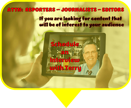 Attention Reporters, Journalist, Editors: we can help at BusinessGuru-TerryHHill.com